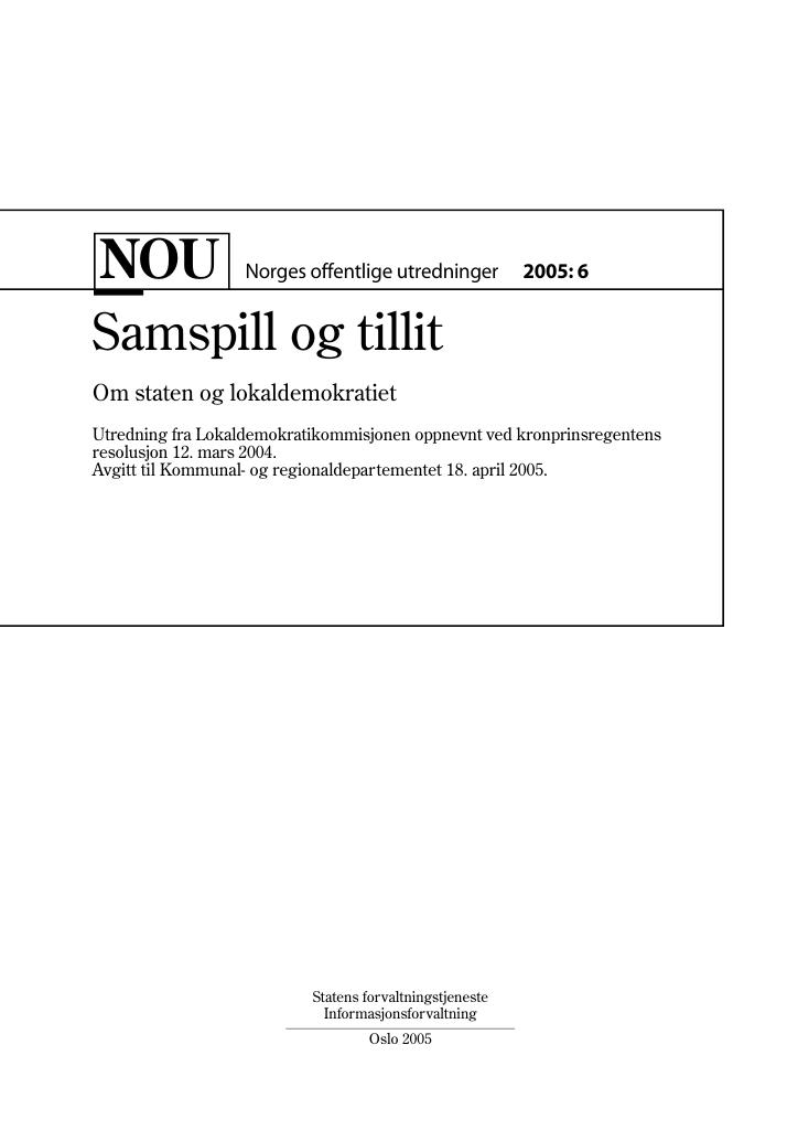 Forsiden av dokumentet NOU 2005: 6 - Samspill og tillit