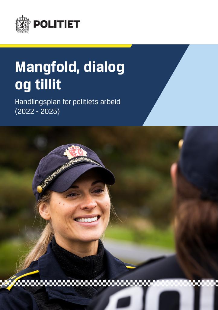 Forsiden av dokumentet Mangfold, dialog og tillit - 
Handlingsplan for politiets arbeid (2022 - 2025)