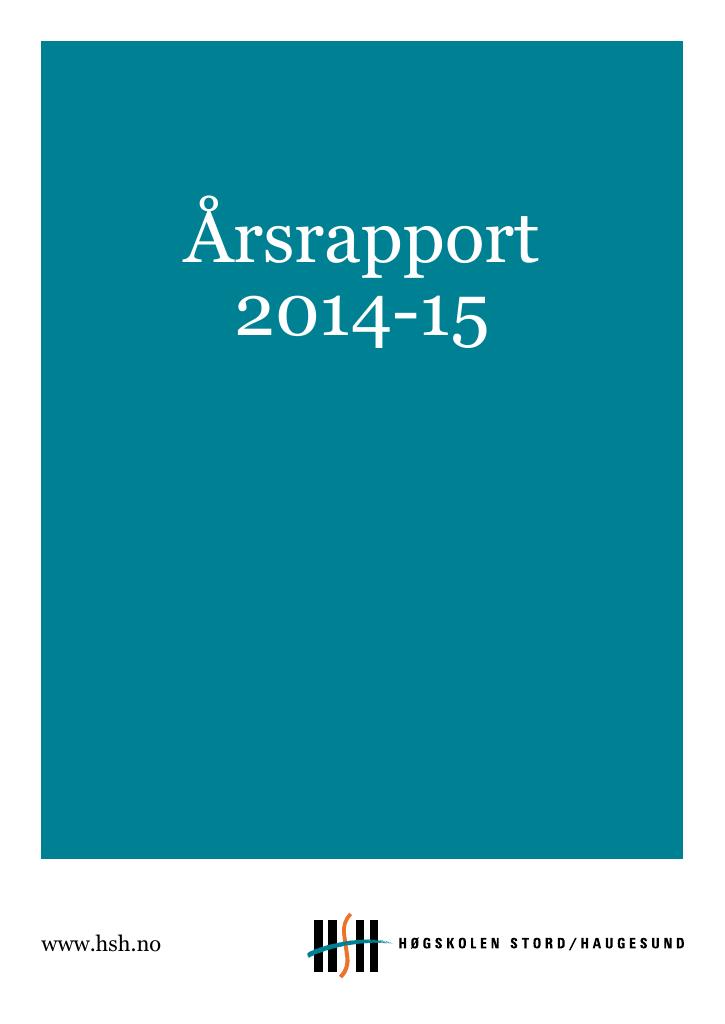 Forsiden av dokumentet Årsrapport Høgskolen Stord/Haugesund 2014