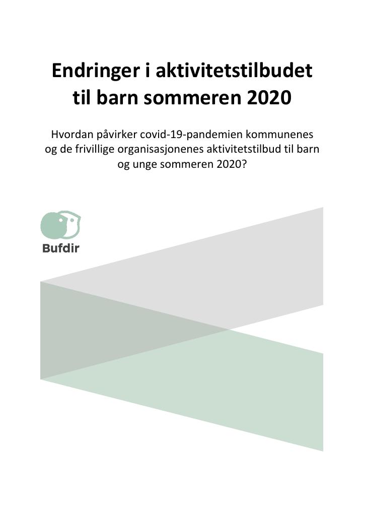 Forsiden av dokumentet Endringer i aktivitetstilbudet til barn sommeren 2020