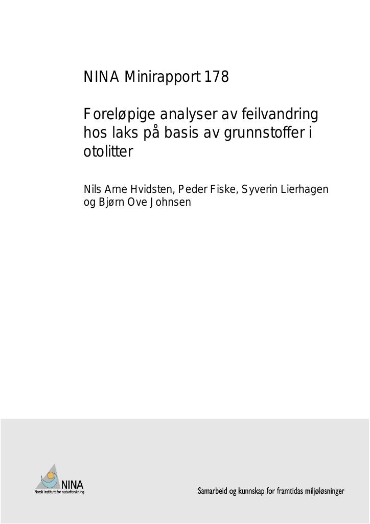 Forsiden av dokumentet Foreløpige analyser av feilvandring hos laks på basis av grunnstoffer i otolitter