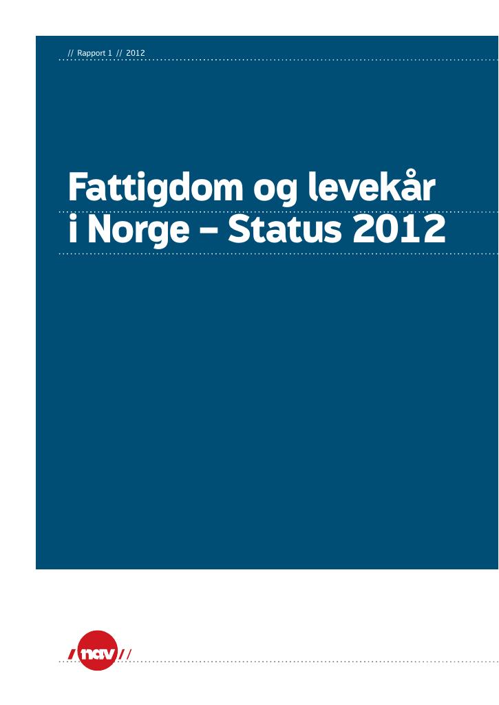 Forsiden av dokumentet Fattigdom og levekår i Norge – status 2012