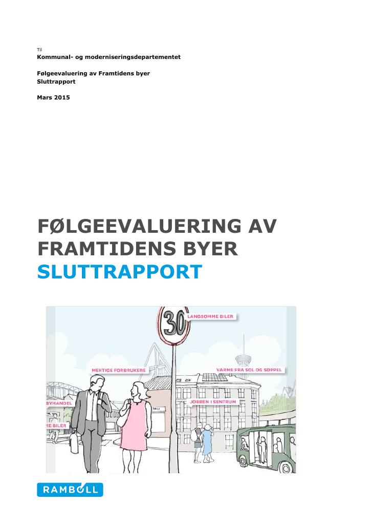 Forsiden av dokumentet Følgeevaluering av Framtidens byer