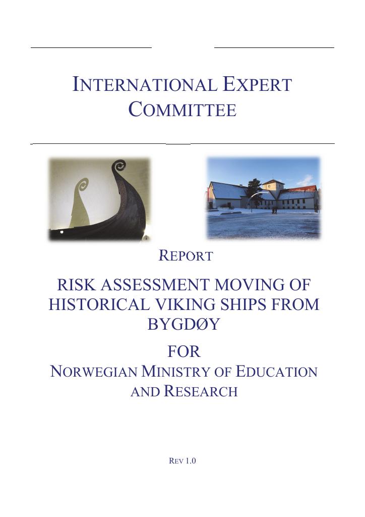 Forsiden av dokumentet Risk Assessment Moving of Historical Viking Ships from Bygdøy for Norwegian Ministry of Education and Research