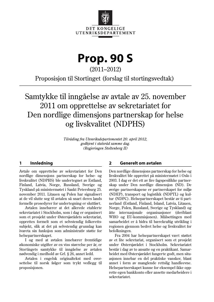 Forsiden av dokumentet Prop. 90 S (2011–2012)