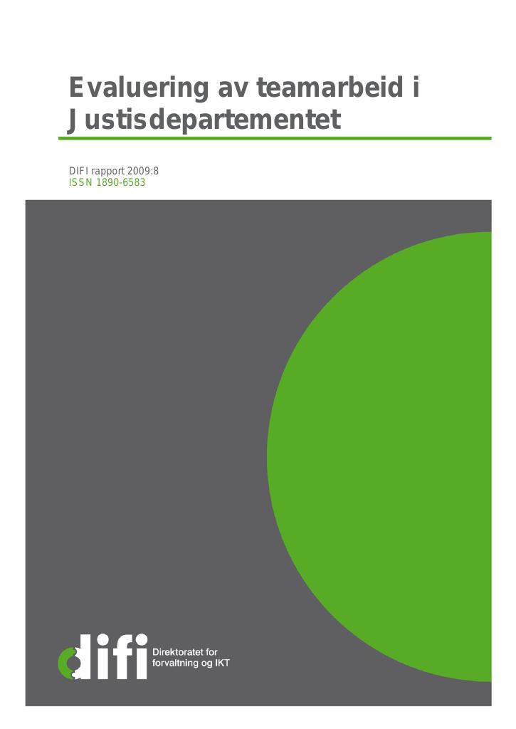 Forsiden av dokumentet Evaluering av teamarbeid i Justisdepartementet