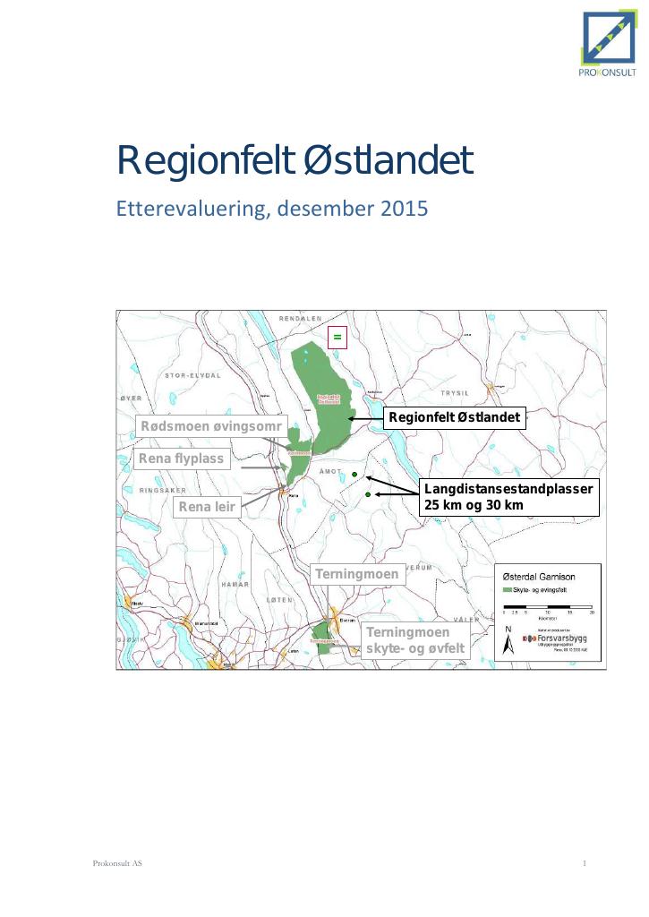 Forsiden av dokumentet Regionfelt Østlandet
Etterevaluering, desember 2015