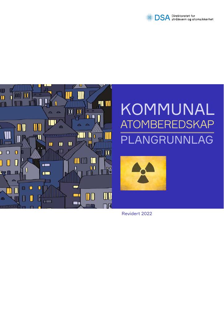 Forsiden av dokumentet Kommunal Atomberedskap  - Plangrunnlag
