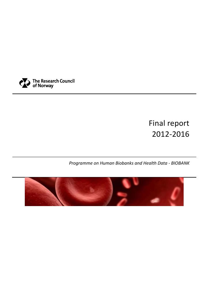 Forsiden av dokumentet Final report - BIOBANK 2012-2016