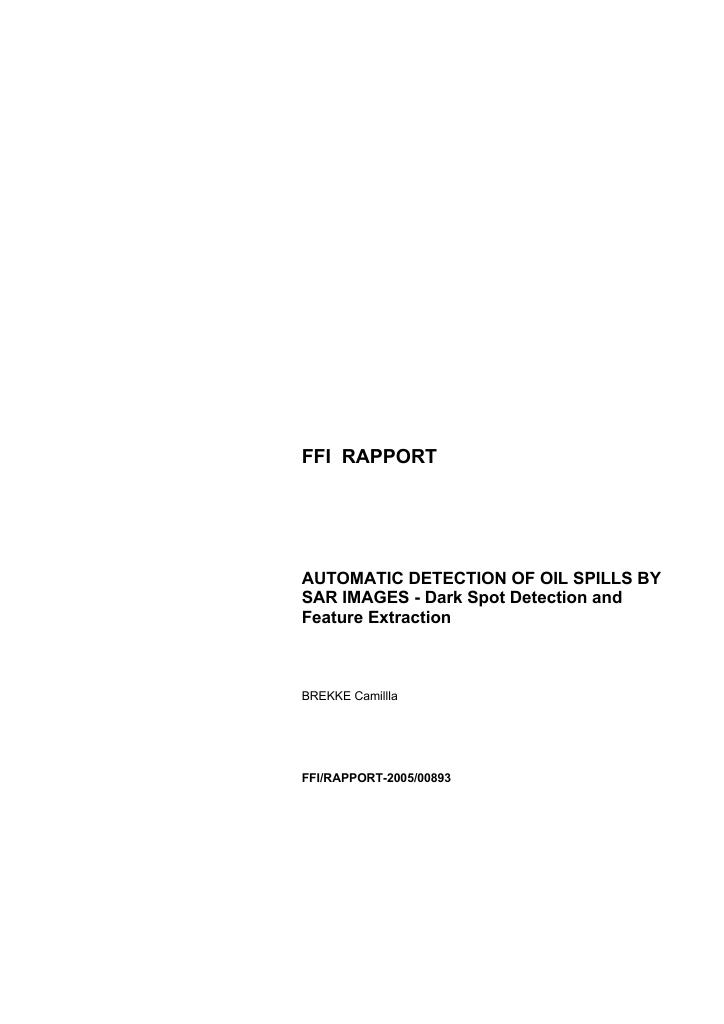 Forsiden av dokumentet Automatic detection of oil spills by SAR images : dark spot detection and feature extraction