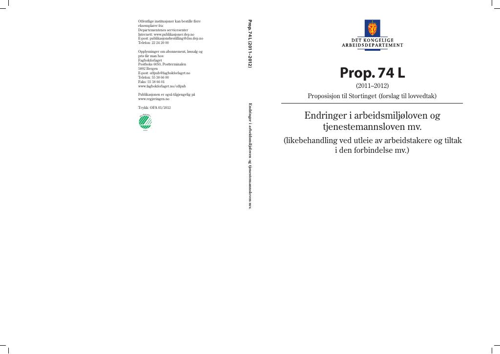 Forsiden av dokumentet Prop. 74 L (2011–2012)