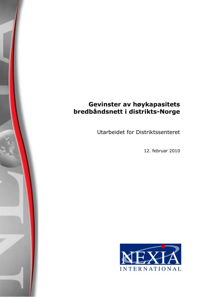 Forsiden av dokumentet Gevinster av høykapasitets bredbåndsnett i distrikts-Norge