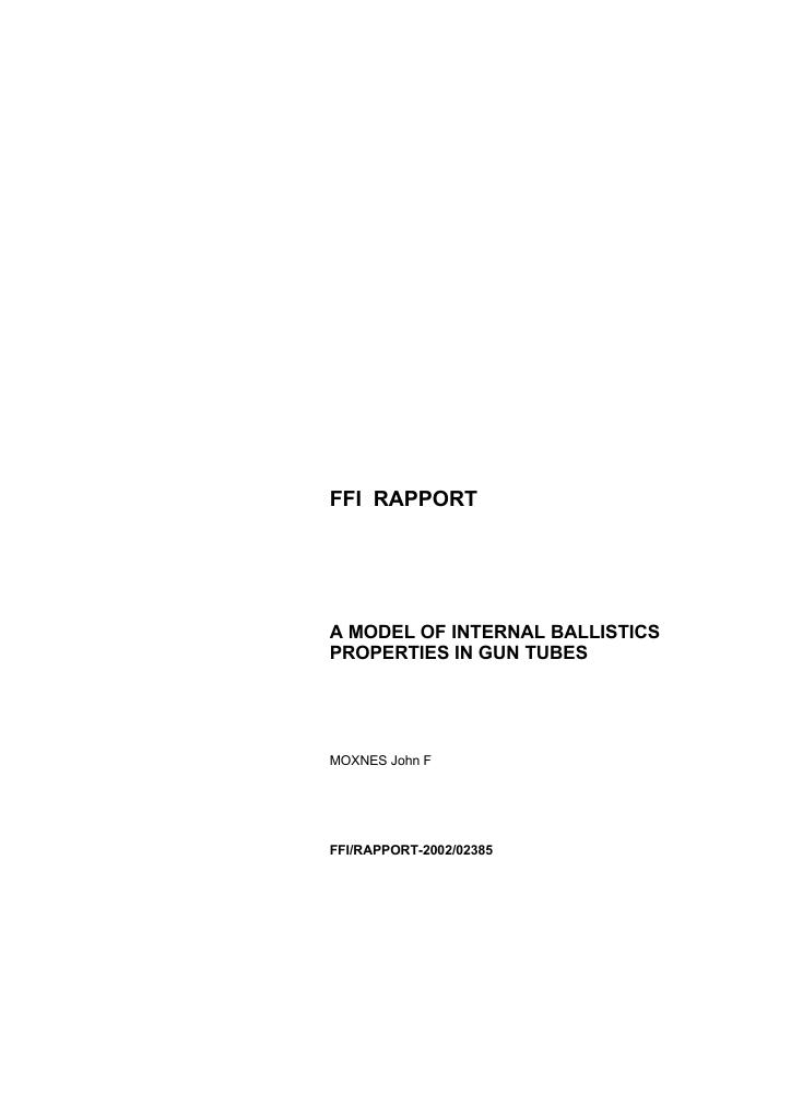 Forsiden av dokumentet A model of internal ballistics properties in gun tubes