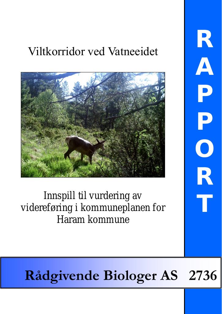 Forsiden av dokumentet Viltkorridor ved Vatneeidet. Innspill til vurdering av videreføring i kommuneplanen for Haram kommune