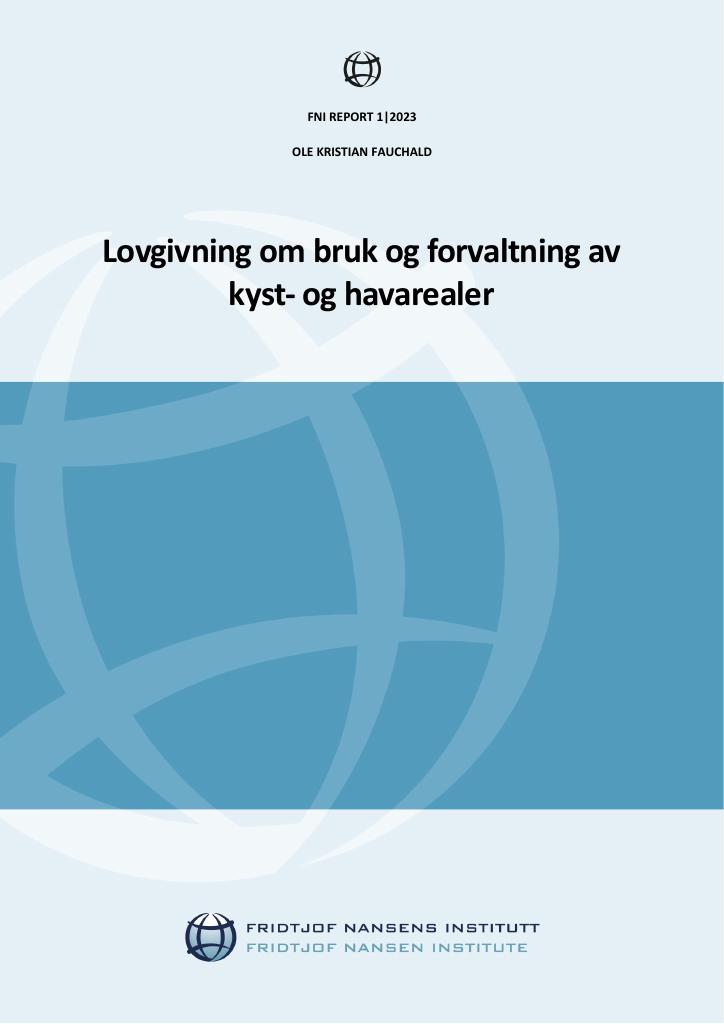 Forsiden av dokumentet Lovgivning om bruk og forvaltning av kyst- og havarealer