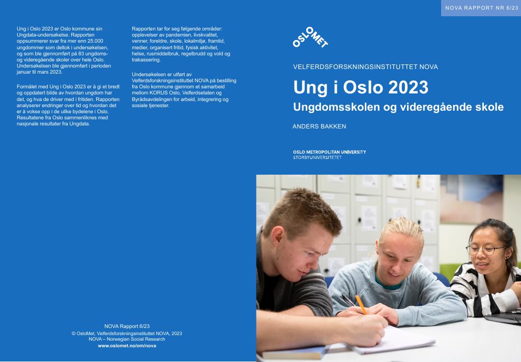 Forsiden av dokumentet Ung i Oslo 2023 : Ungdomsskolen og videregående skole