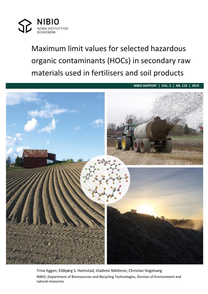 Forsiden av dokumentet Maximum limit values for selected hazardous organic contaminants (HOCs) in secondary raw materials used in fertilisers and soil products