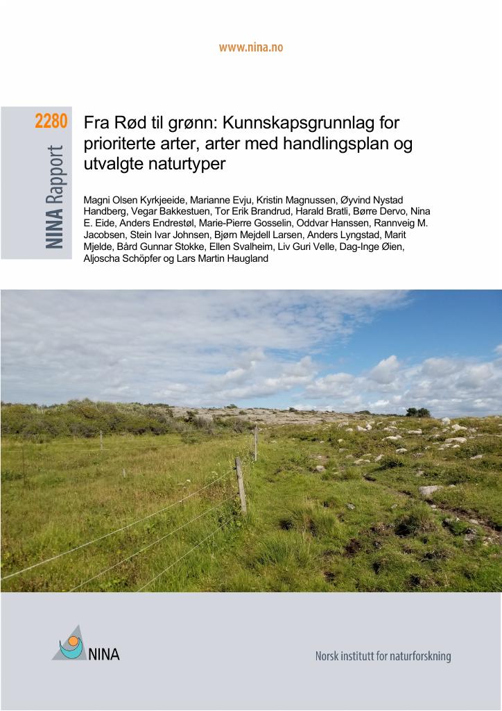 Forsiden av dokumentet Fra Rød til grønn: Kunnskapsgrunnlag for prioriterte arter, arter med handlingsplan og utvalgte naturtyper