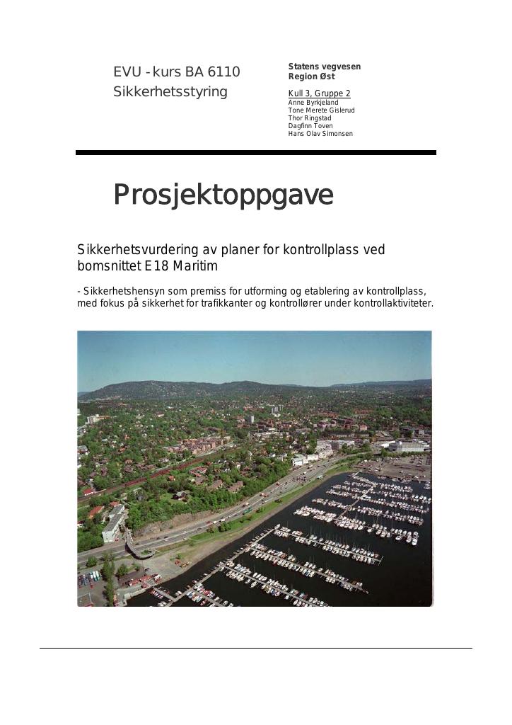 Forsiden av dokumentet Sikkerhetsvurdering av planer for kontrollplass ved bomsnittet E18 Maritim