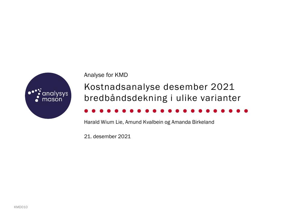 Forsiden av dokumentet Kostnadsanalyse desember 2021 bredbåndsdekning i ulike varianter