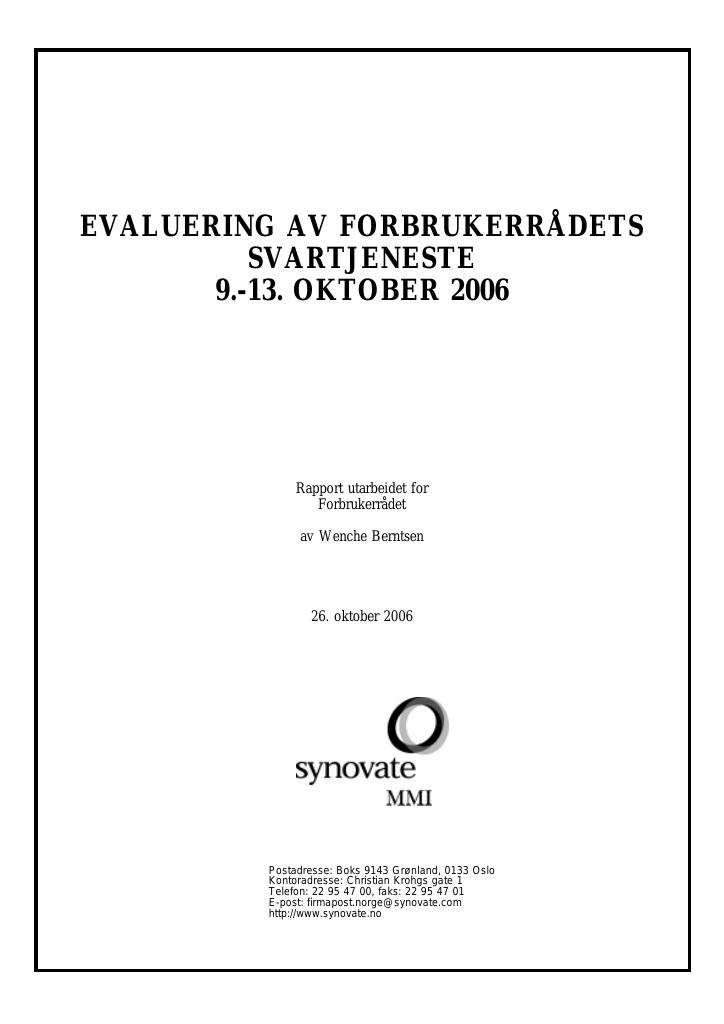 Forsiden av dokumentet Evaluering av Forbrukerrådets svartjeneste 9.-13. oktober 2006