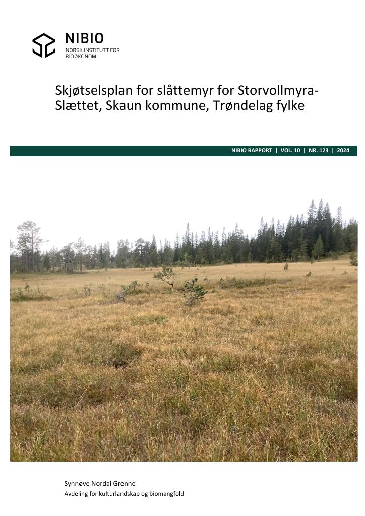 Forsiden av dokumentet Skjøtselsplan for slåttemyr for Storvollmyra-Slættet, Skaun kommune, Trøndelag fylke
