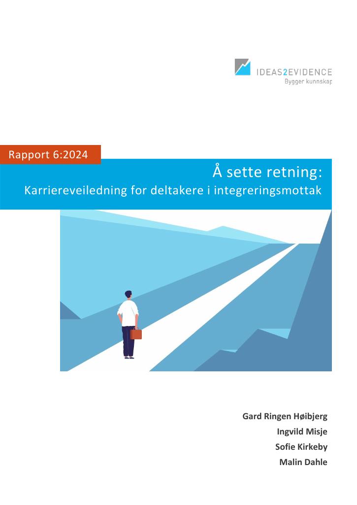 Forsiden av dokumentet Å sette retning: Karriereveiledning for deltakere i integreringsmottak