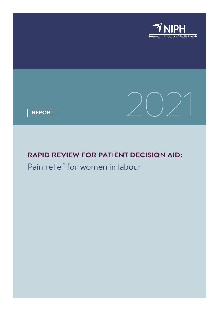 Forsiden av dokumentet Pain relief for women in labour: a rapid review for patient decision aid