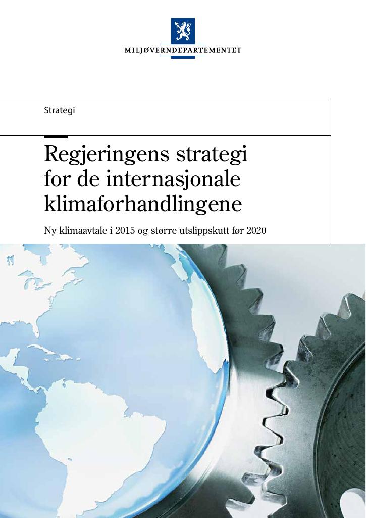 Forsiden av dokumentet Regjeringens strategi for de internasjonale klimaforhandlingene