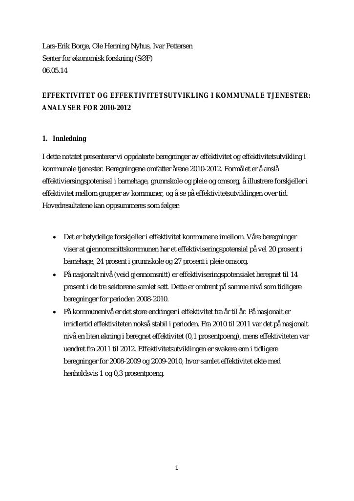 Forsiden av dokumentet Effektivitet og effektivitetsutvikling i kommunale tjenester: analyse for 2010-2012