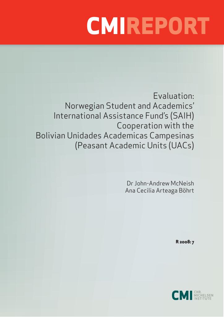 Forsiden av dokumentet Norwegian Student and Academics' International Assistance Fund's (SAIH) Cooperation with the Bolivian Unidades Academicas Campesinas (Peasant Academic Units (UACs)