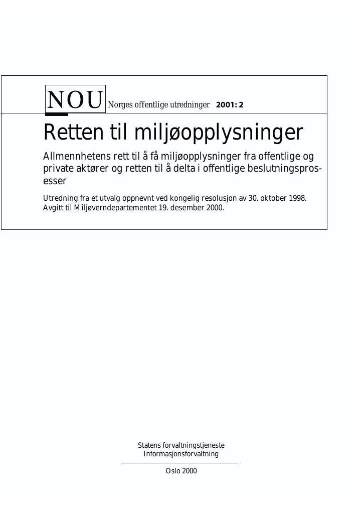 Forsiden av dokumentet NOU 2001: 2 - Retten til miljøopplysninger