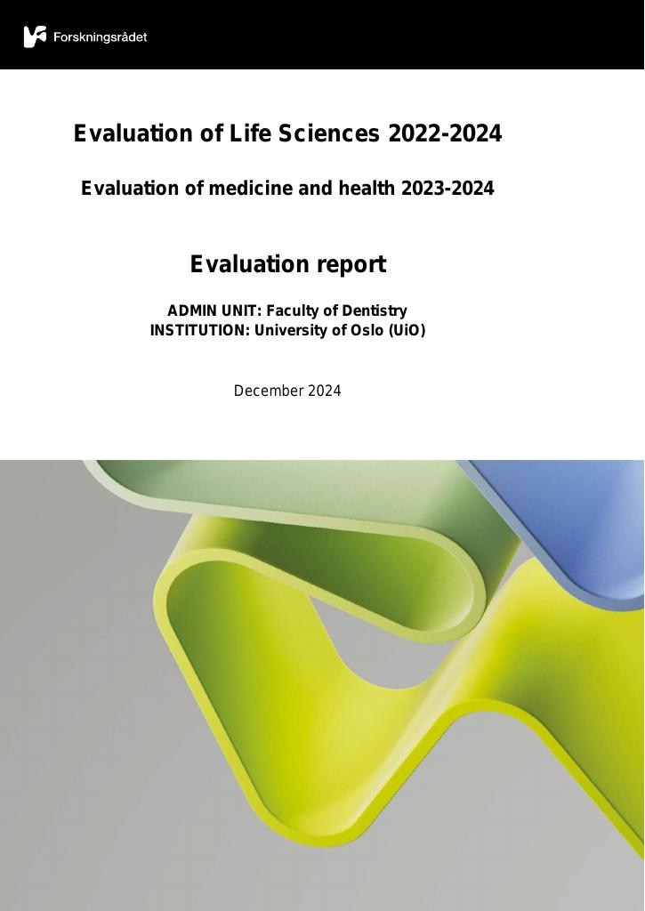 Forsiden av dokumentet Evaluation of medicine and health 2023-2024 University of Oslo (UiO) : Faculty of Dentistry