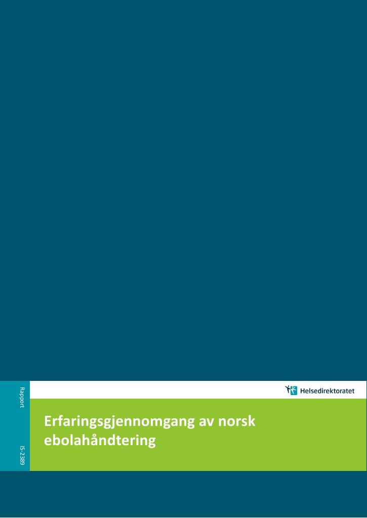 Forsiden av dokumentet Erfaringsgjennomgang av norsk ebolahåndtering