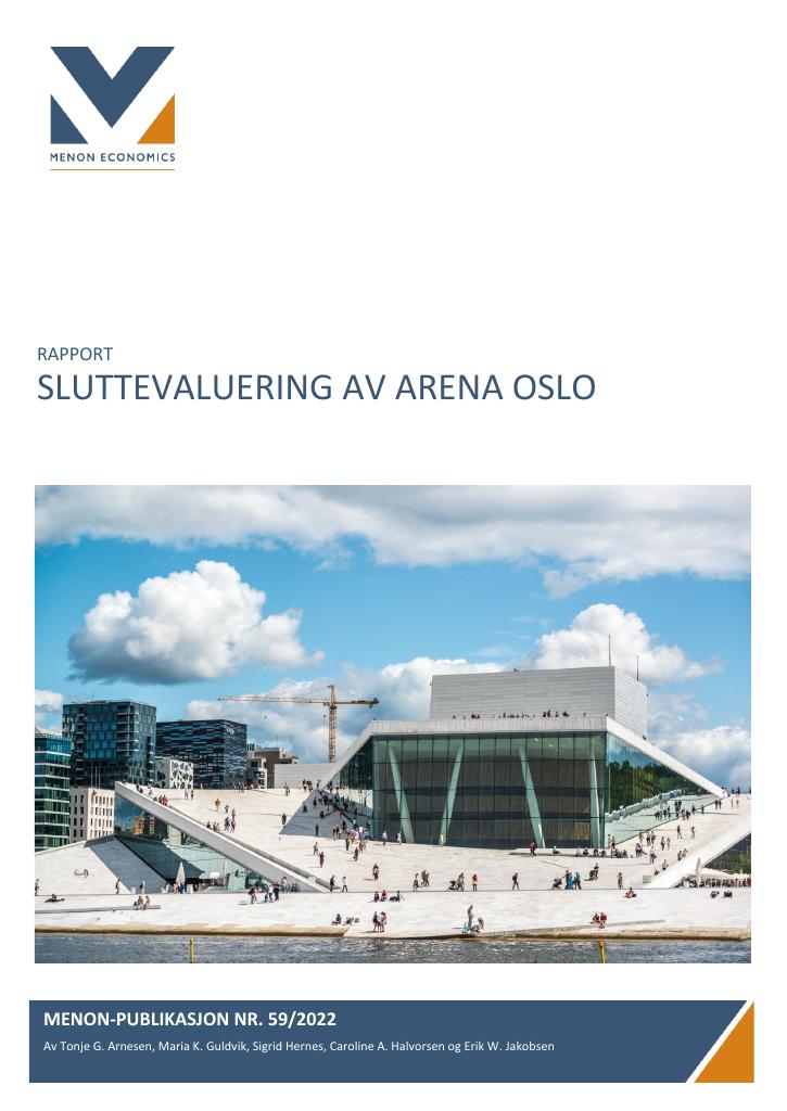 Forsiden av dokumentet Sluttevaluering av Arena Oslo