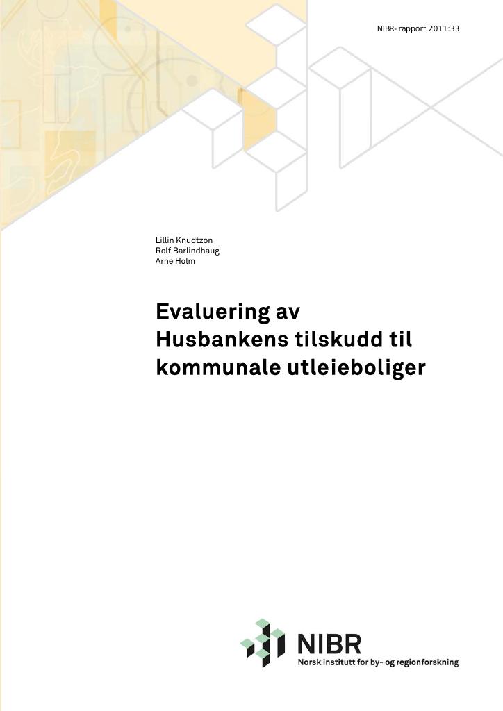 Forsiden av dokumentet Evaluering av Husbankens tilskudd til kommuale utleieboliger