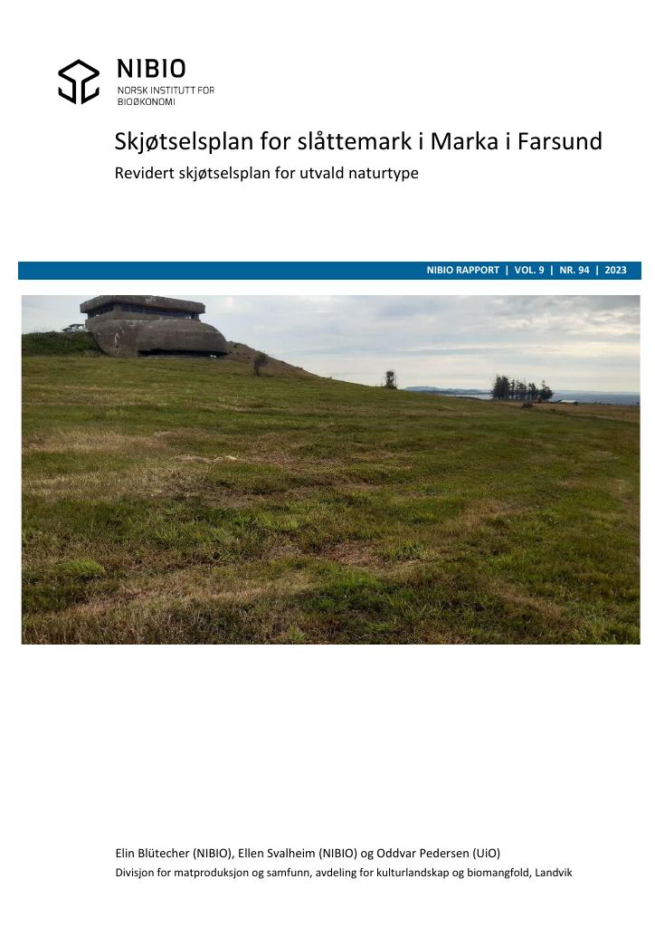 Forsiden av dokumentet Skjøtselsplan for slåttemark i Marka i Farsund : revidert skjøtselsplan for utvald naturtype