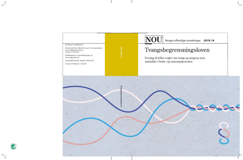 Forsiden av dokumentet NOU 2019: 14 - Tvangsbegrensningsloven