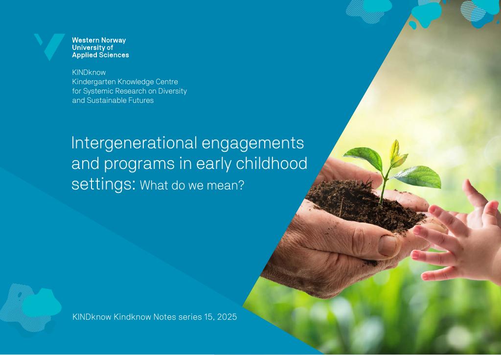 Forsiden av dokumentet Intergenerational engagements and programs in early childhood settings: What do we mean?