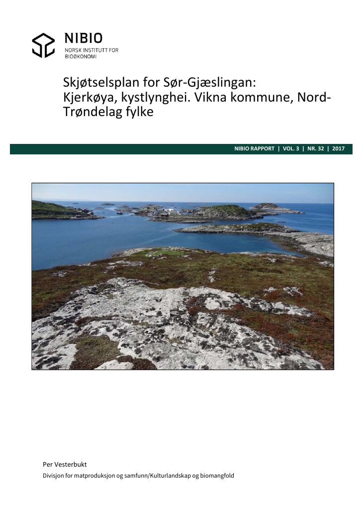 Forsiden av dokumentet Skjøtselsplan for Sør-Gjæslingan: Kjerkøya, kystlynghei. Vikna kommune, Nord-Trøndelag fylke