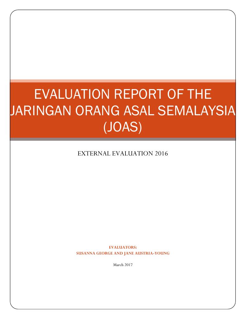 Forsiden av dokumentet Evaluation Report of the Jaringan Orang Asal Semalaysia (JOAS)
