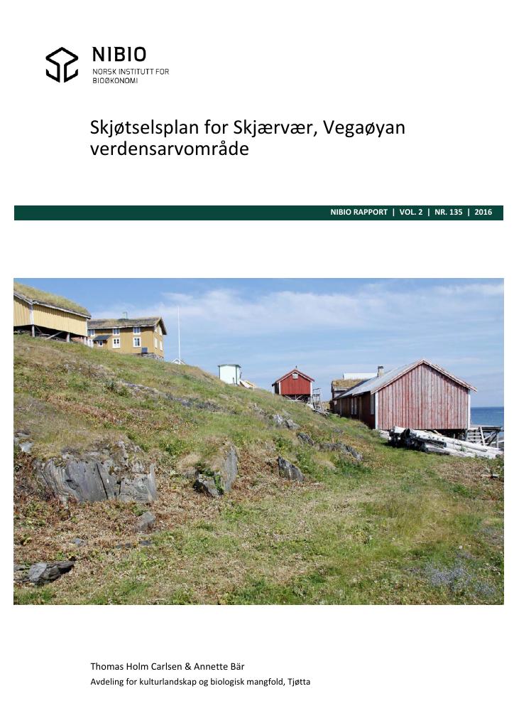 Forsiden av dokumentet Skjøtselsplan for Skjærvær, Vegaøyan verdensarvområde