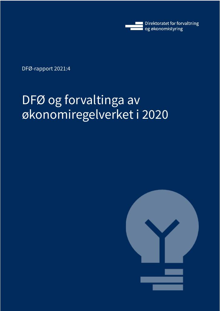 Forsiden av dokumentet DFØ og forvaltinga av økonomiregelverket i 2020