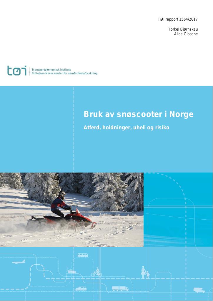 Forsiden av dokumentet Bruk av snøscooter i Norge : Atferd, holdninger, uhell og risiko