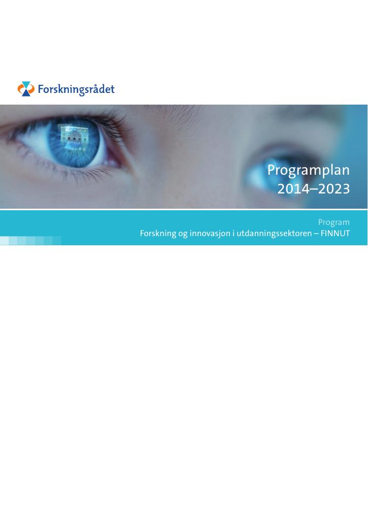 Forsiden av dokumentet Program for forskning og innovasjon i utdanningssektoren - FINNUT 2014-2023