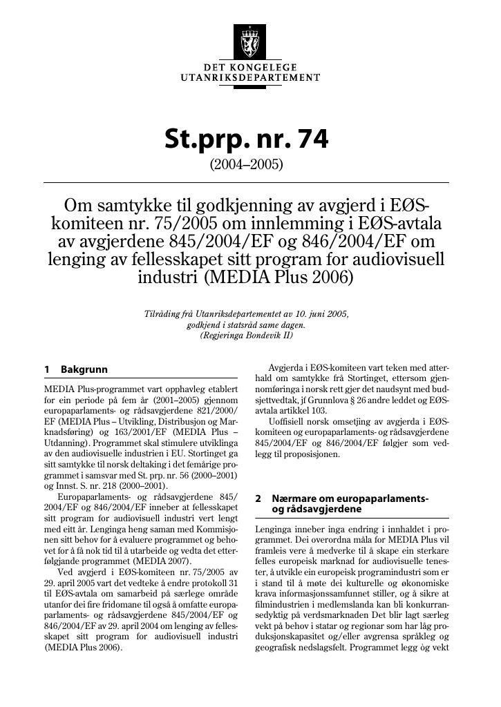 Forsiden av dokumentet St.prp. nr. 74 (2004-2005)