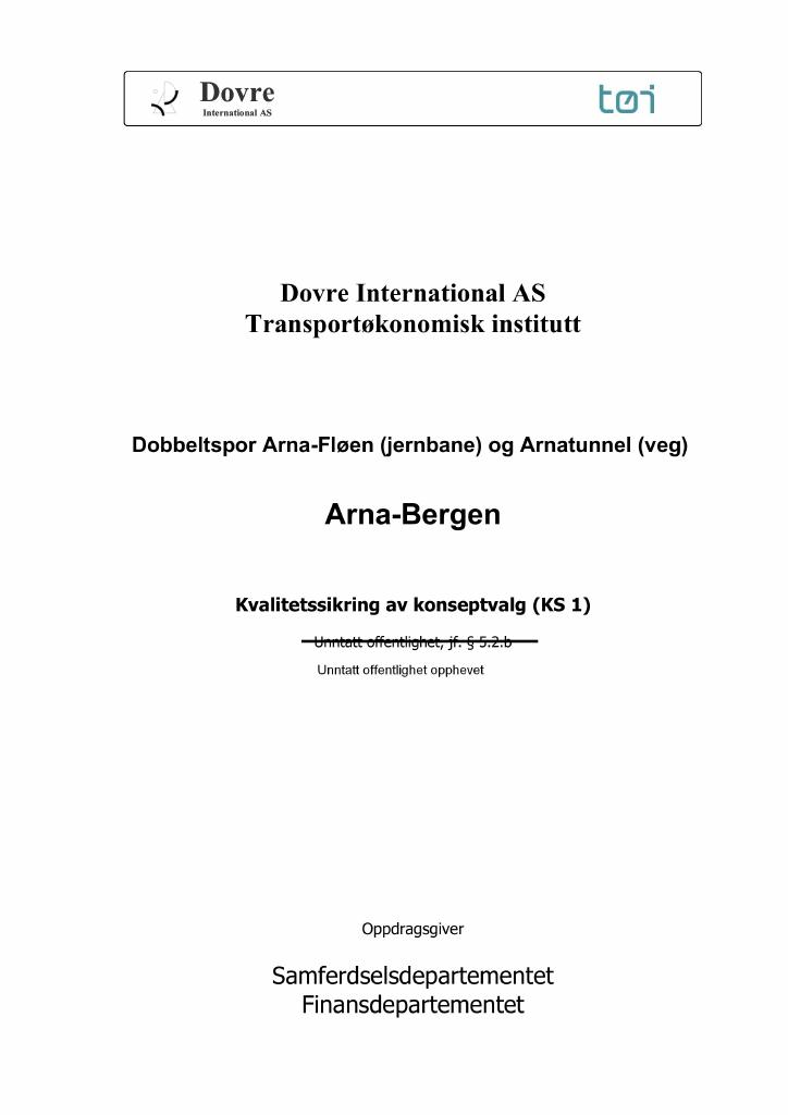 Forsiden av dokumentet Dobbeltspor Arna-Fløen (jernbane) og Arnatunnel (veg): Arna-Bergen