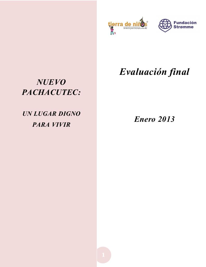 Forsiden av dokumentet Evaluación Final Nuevo Pachacutec un Lugar Digno para Vivir