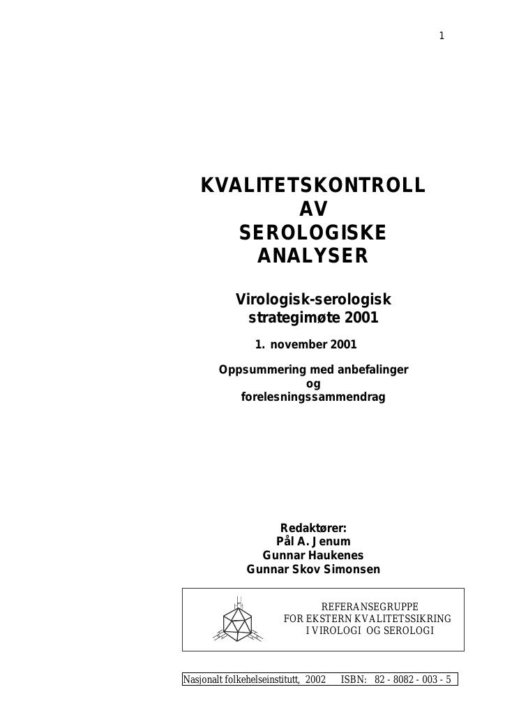 Forsiden av dokumentet Kvalitetskontroll av serologiske analyser : Virologisk-serologisk strategimøte 2001