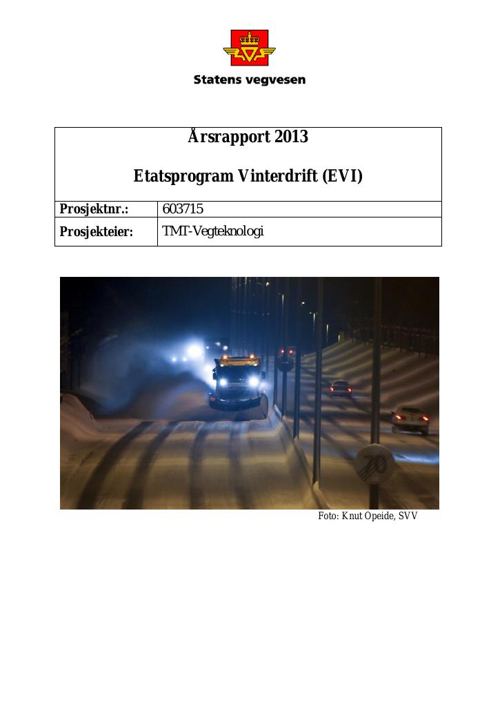 Forsiden av dokumentet Årsrapport 2013 Etatsprogram Vinterdrift (EVI)